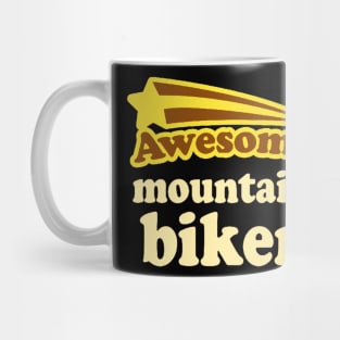 awesome mountain biker Mug